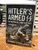 Hitler's Armed Ss: the Waffen-Ss at War, 1939-45