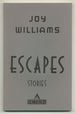 Escapes: Stories