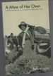 A Mine of Her Own: Women Prospectors in the American West, 1850-1950