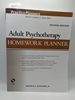 Adult Psychotherapy Homework Planner, 2nd Ed