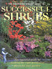 "Gardening Which? " Guide to Successful Shrubs: the Essential Guide to Choosing the Right Permanent Plants for Your Garden ("Which? " Consumer Guides)