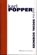 Karl Popper and the Social Sciences (S U N Y Series in the Philosophy of the Social Sciences)