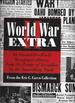 World War II Extra: an Around-the World Newspaper History From the Treaty of Versailles to the Nuremberg Trials