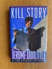 Kill Story: A Tom Bethany Mystery