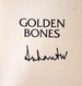 Golden Bones: An Extraordinary Journey from Hell in Cambodia to a New Life in America