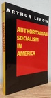 Authoritarian Socialism in America: Edward Bellamy and the Nationalist Movement