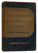 The New Testament of Our Lord and Savior Jesus Christ: a New Translation