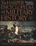 The Harper Encyclopedia of Military History: From 3500 Bc to the Present