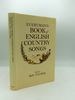 Everyman's Book of English Country Songs