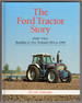The Ford Tractor Story: Part Two-Basildon to New Holland 1964 to 1999