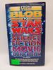 From the Blob to Star Wars: the Science Fiction Movie Quiz Book