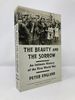 The Beauty and the Sorrow: an Intimate History of the First World War