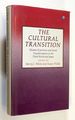 The Cultural Transition-Human Experience and Social Transformation in the Third World and Japan