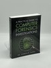 Practical Guide to Computer Forensics Investigations, a