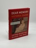 Dear Memory Letters on Writing, Silence, and Grief