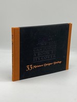 A Catalog of the Thirty-Three Miniature Designer Bindings of You Can Judge a Book By Its Cover' By Bernard C. Middleton