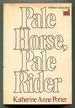 Pale Horse, Pale Rider: Three Short Novels