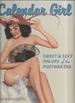Calendar Girl: Sweet & Sexy Pin-Ups of the Postwar Era