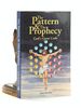 The Pattern & the Prophecy: God's Great Code