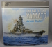 The Battleship Yamato. Anatomy of the Ship