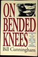 On Bended Knees the True Story of the Night Rider Tobacco War in Kentucky and Tennessee