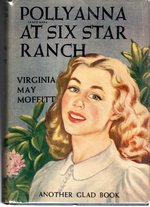 Pollyanna at Six Star Ranch (Glad Series)