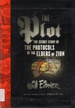 The Plot: the Secret Story of the Protocols of the Elders of Zion