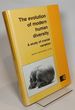 The Evolution of Modern Human Diversity, a Study of Cranial Variation