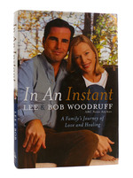 In an Instant: a Family's Journey of Love and Healing