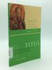 Titus: Honoring the Gospel of God