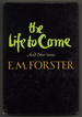 The Life to Come and Other Short Stories