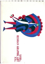 Russian Graphic Art XVIII-XX Centuries. 25th November-19th December 1978