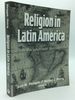 Religion in Latin America: a Documentary History