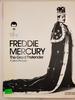 Freddie Mercury: the Great Pretender