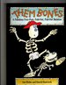 Them Bones: a Fabulous Four-Foot, Fold-Out, Pull-Out Skeleton