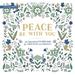 Peace Be With You: an Inspirational Coloring Book for Stress Relief and Creativity