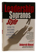 Leadership Sopranos Style How to Become a More Effective Boss
