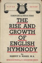 The Rise and Growth of English Hymnody