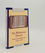 The Waldensian Dissent Persecution and Survival C.1170-C.1570 (Cambridge Medieval Textbooks)