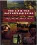 The Civil War Battlefield Guide the Definitive Guide, Completely Revised, With New Maps and More Than 300 Additional Battles