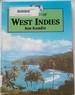 West Indies (World in View Series)