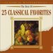 The Best of 25 Classical Favorites