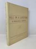 All in a Lifetime: a Personal Memoir