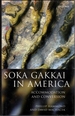 Soka Gakkai in America: Accomodation and Conversion