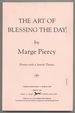 The Art of Blessing the Day: Poems