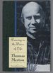 Dancing in the Water of Life: Seeking Peace in the Hermitage (the Journals of Thomas Merton, Volume 5: 1963-1965)