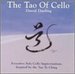 The Tao of Cello