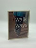 Walk Ways