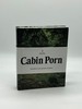 Cabin Porn Inspiration for Your Quiet Place Somewhere