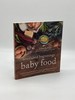 Nourished Beginnings Baby Food Nutrient-Dense Recipes for Infants, Toddlers and Beyond Inspired By Ancient Wisdom and Traditional Foods
